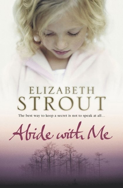 Elizabeth Strout - Abide With Me, E-bok