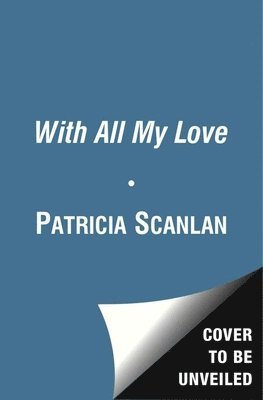Patricia Scanlan - With All My Love, CD-bok