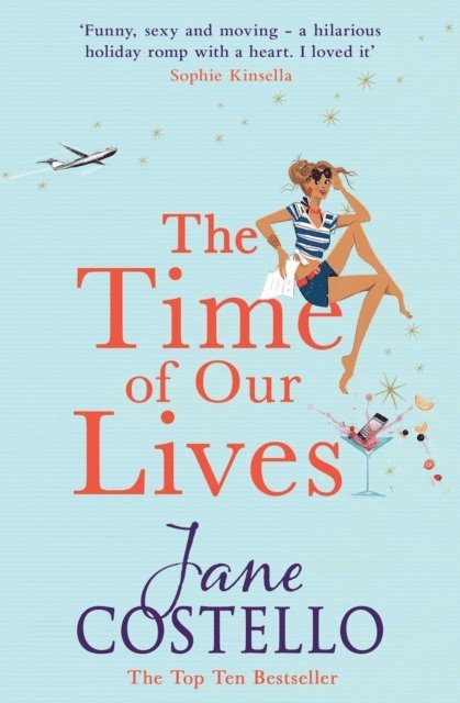 Jane Costello - Time of Our Lives, E-bok