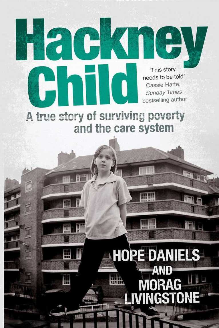 Hope Daniels, Morag Livingstone - Hackney Child, E-bok