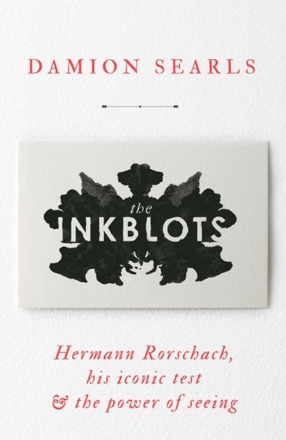 Damion Searls - Inkblots, E-bok