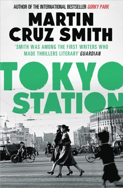 Martin Cruz Smith - Tokyo Station, E-bok