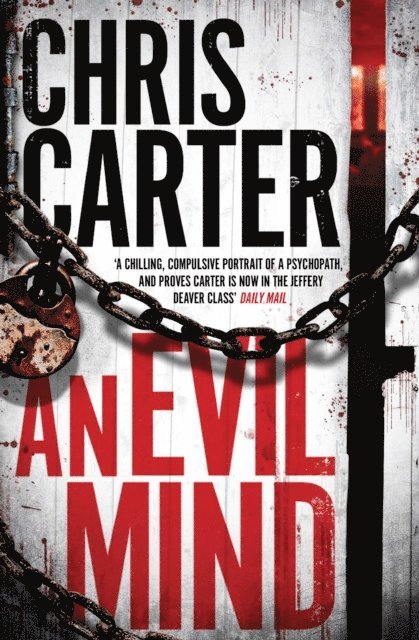 Chris Carter - Evil Mind, E-bok
