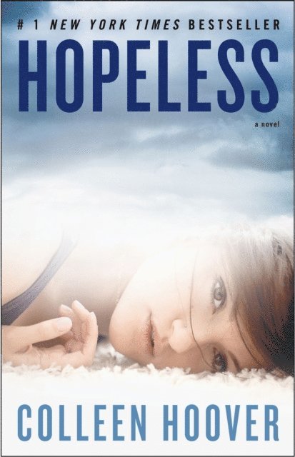 Colleen Hoover - Hopeless, E-bok