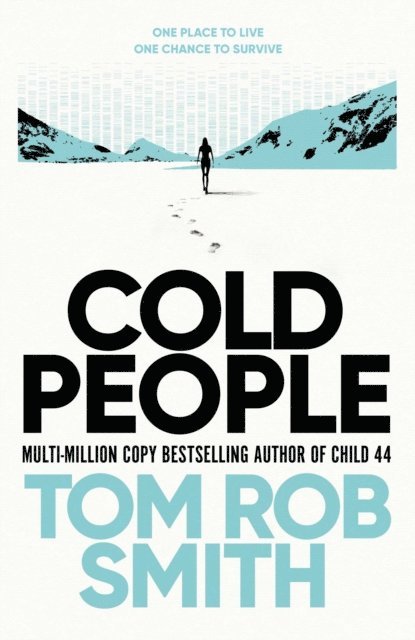 Tom Rob Smith - Cold People, E-bok
