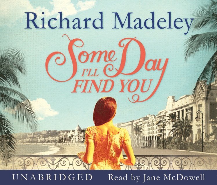 Richard Madeley - Some Day I'll Find You, Ljudbok