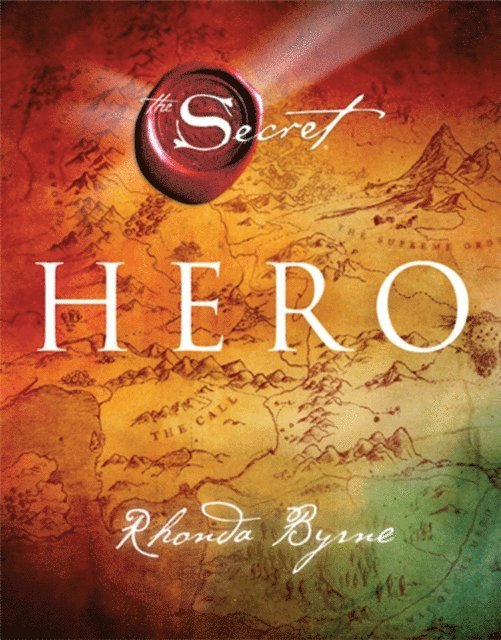 Rhonda Byrne - Hero, E-bok