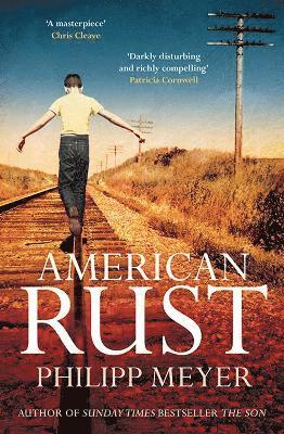 Philipp Meyer - American Rust, Häftad