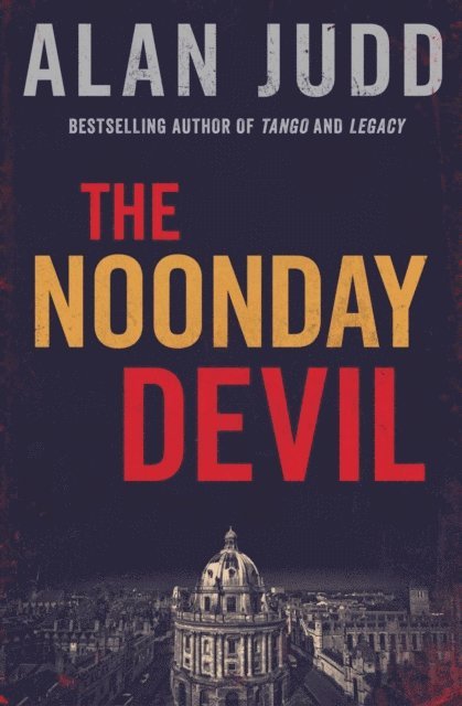 Alan Judd - Noonday Devil, E-bok