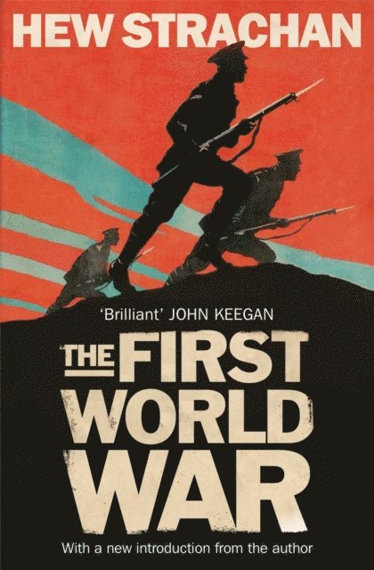 Hew Strachan - First World War, E-bok