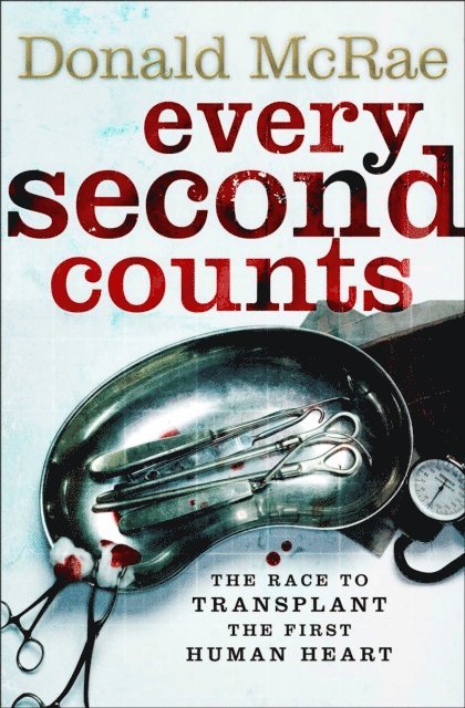 Donald McRae - Every Second Counts, E-bok