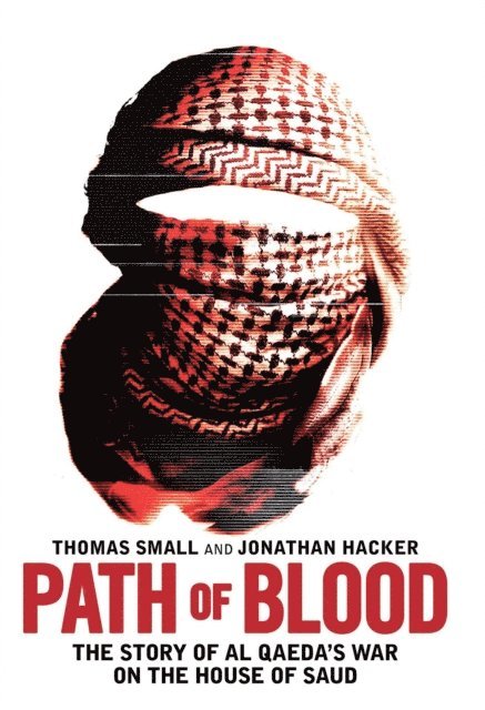 Jonathan Hacker, Thomas Small - Path of Blood, E-bok