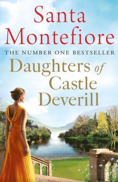 Santa Montefiore - Daughters of Castle Deverill, E-bok