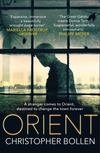 Christopher Bollen - Orient, E-bok