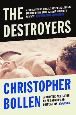 Christopher Bollen - Destroyers, Häftad