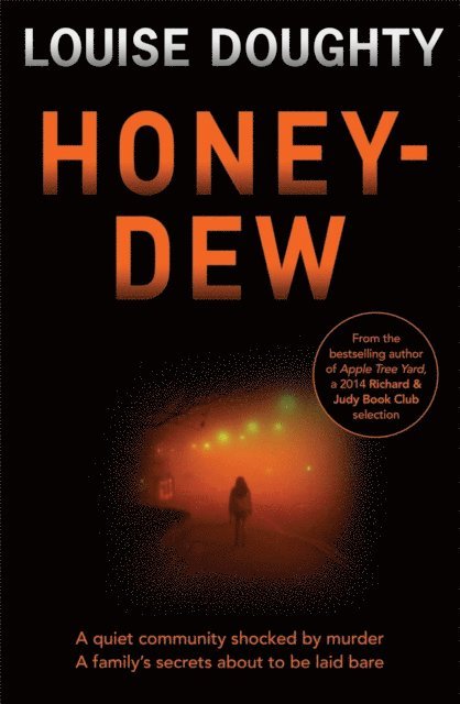 Louise Doughty - Honey-Dew, E-bok