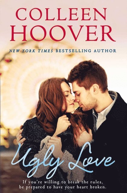 Colleen Hoover - Ugly Love, E-bok