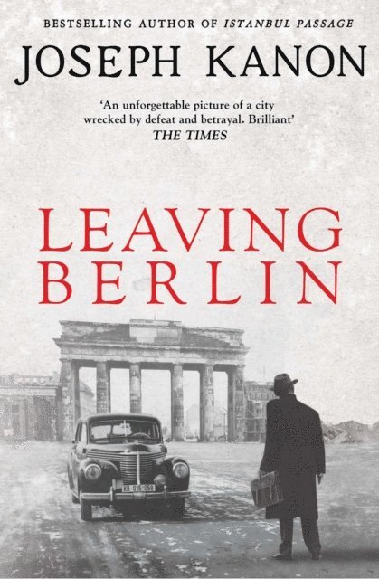 Joseph Kanon - Leaving Berlin, E-bok