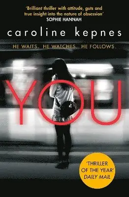 Caroline Kepnes - You, Häftad