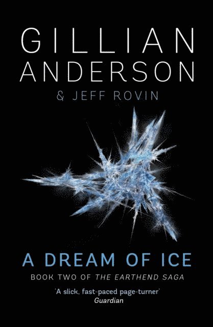 Gillian Anderson - Dream of Ice, E-bok