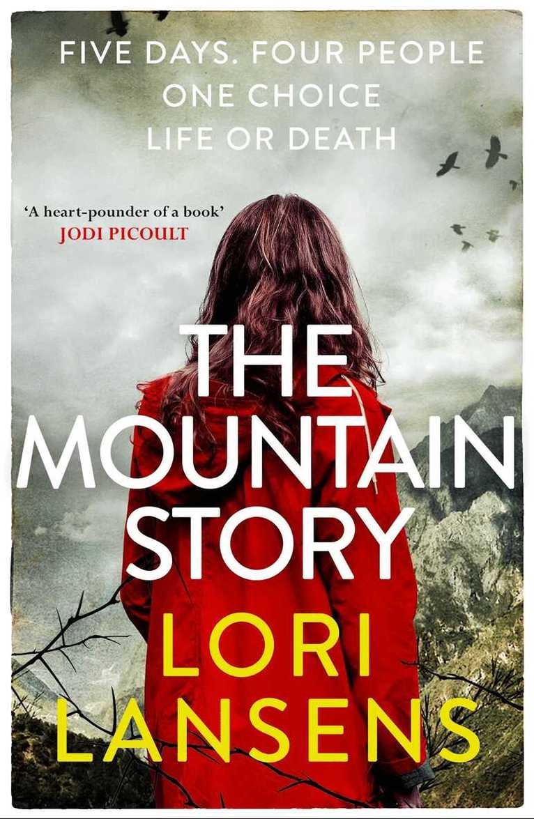 Lori Lansens - Mountain Story, E-bok