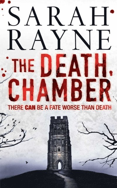 Sarah Rayne - Death Chamber, E-bok