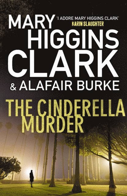Alafair Burke, Mary Higgins Clark - Cinderella Murder, E-bok