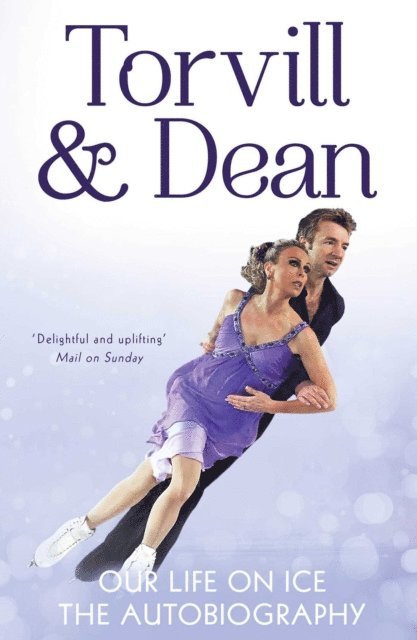 Christopher Dean, Jayne Torvill - Our Life on Ice, E-bok