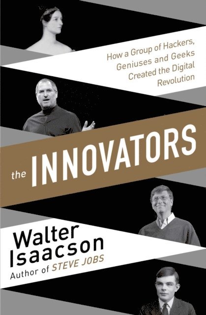 Walter Isaacson - Innovators, E-bok