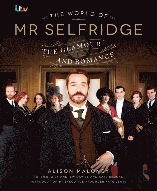 Alison Maloney - World of Mr Selfridge, E-bok