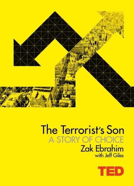 Zak Ebrahim - Terrorist's Son: A Story of Choice, E-bok