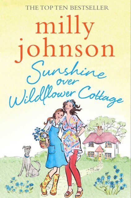 Milly Johnson - Sunshine Over Wildflower Cottage, E-bok