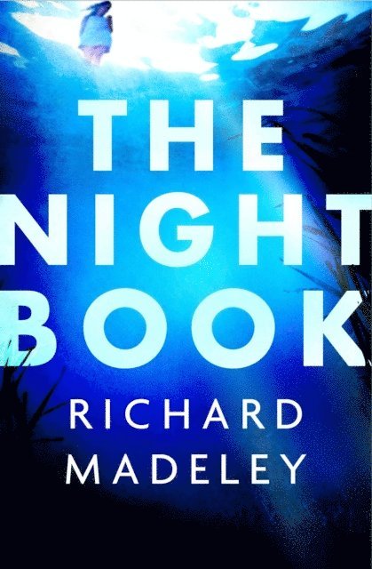 Richard Madeley - Night Book, E-bok