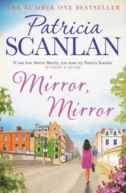 Patricia Scanlan - Mirror, Mirror, E-bok