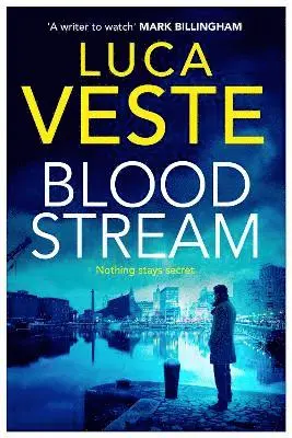 Luca Veste - Bloodstream, Häftad. Tillgänglighet: Lägg i varukorg