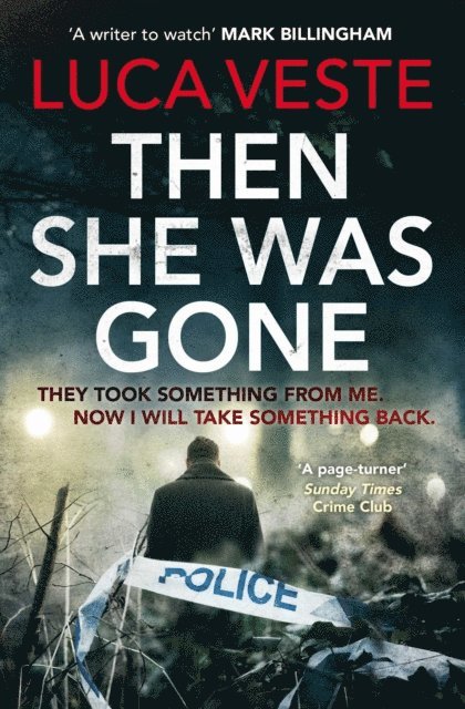 Luca Veste - Then She Was Gone, E-bok
