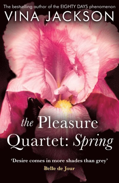 Vina Jackson - Pleasure Quartet: Spring, E-bok