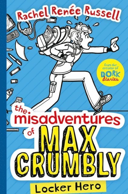 Rachel Renee Russell - Misadventures of Max Crumbly 1, E-bok