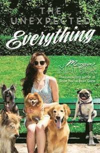 Morgan Matson - Unexpected Everything, Häftad