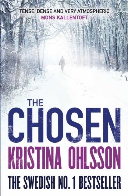 Kristina Ohlsson - Chosen, E-bok