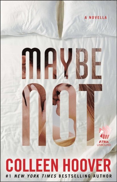 Colleen Hoover - Maybe Not, E-bok