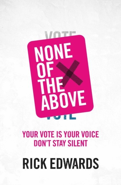 Rick Edwards - None of the Above, E-bok