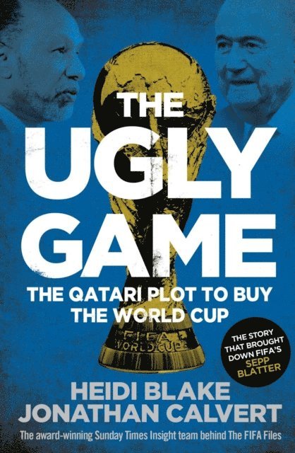 Jonathan Calvert, Heidi Blake - Ugly Game, E-bok