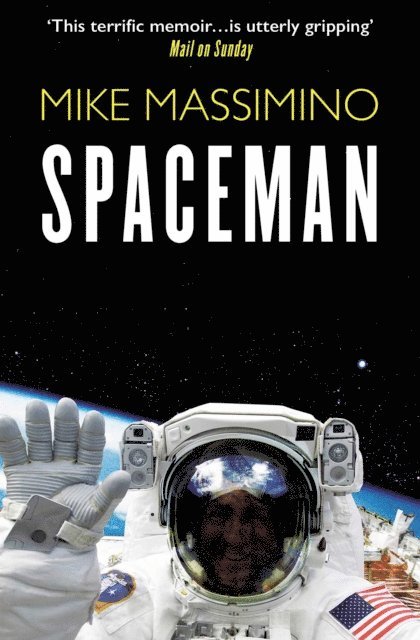Mike Massimino - Spaceman, E-bok. Tillgänglighet: Lägg i varukorg