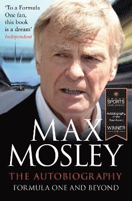 Max Mosley - Formula One and Beyond, Häftad