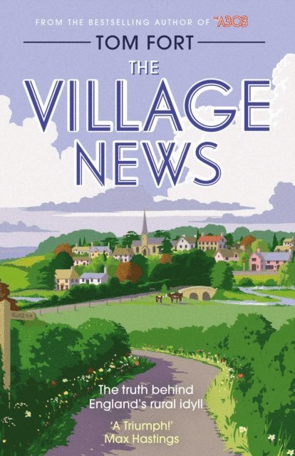 Tom Fort - Village News, E-bok