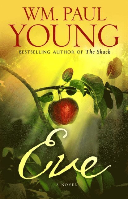 WM. Paul Young - Eve, E-bok. Tillgänglighet: Lägg i varukorg