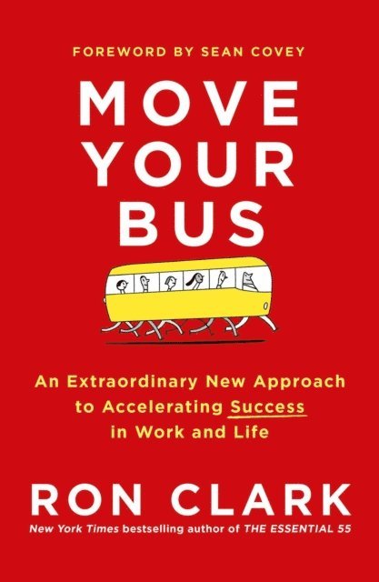 Ron Clark - Move Your Bus, E-bok. Tillgänglighet: Lägg i varukorg