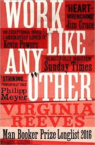 Virginia Reeves - Work Like Any Other, Häftad
