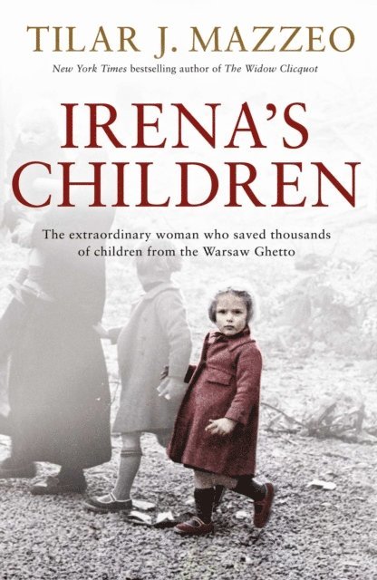 Tilar J. Mazzeo - Irena's Children, E-bok